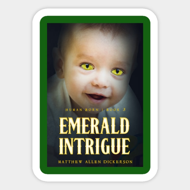 Emerald Intrigue Sticker by Tagonist Knights Publishing